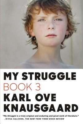 My Struggle, Book 3 Farrar, Straus and Giroux