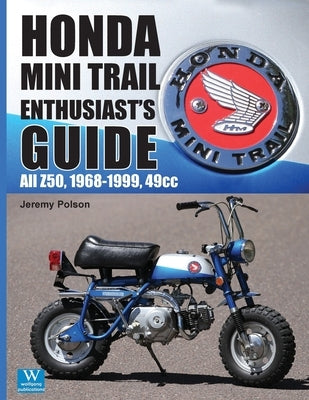 Honda Mini Trail Paperback Wolfgang Publications
