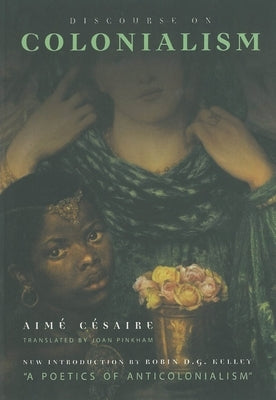 Paperback of Discourse on Colonialism by Monthly Review Press, featuring the book cover with title and publisher branding.
