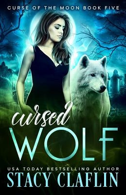 Cursed Wolf Paperback Createspace Independent Publishing Platform
