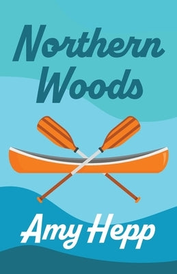 Northern Woods Paperback Fifth Avenue Press
