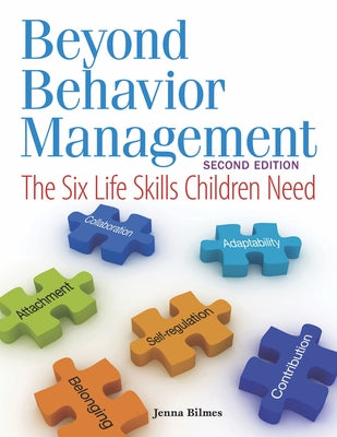 Beyond Behavior Management: The Six Life Skills Children Need Redleaf Press