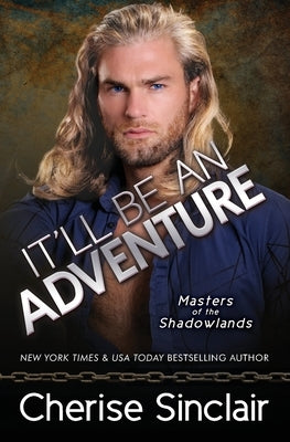 It'll Be An Adventure Paperback Vanscoy Publishing Group