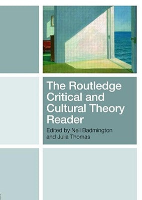 The Routledge Critical and Cultural Theory Reader Paperback Routledge