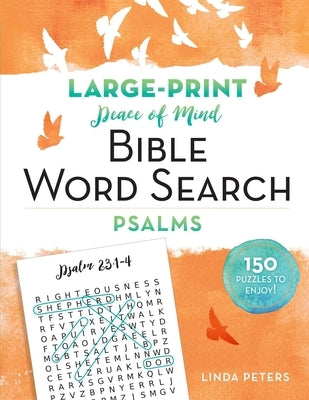 Peace of Mind Bible Word Search: Psalms Bible Good Books