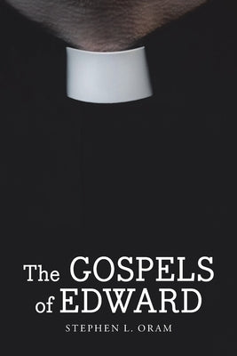 The Gospels of Edward Paperback Christian Faith