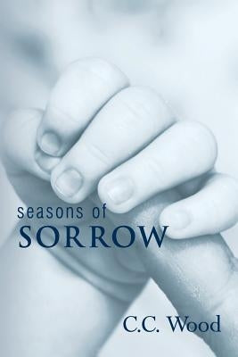 Seasons of Sorrow Paperback Createspace Independent Publishing Platform