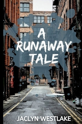 A Runaway Tale Paperback Storyshares, LLC