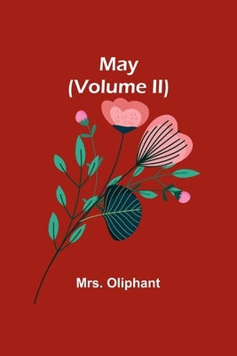 May (Volume II) Paperback Alpha Edition