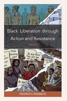 Black Liberation Through Action and Resistance: Move Paperback Hamilton Books