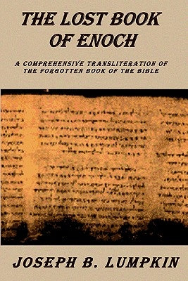 Lost Book of Enoch: A Comprehensive Transliteration of the Forgotten Book of the Bible Fifth Estate
