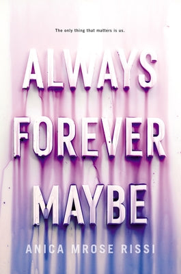 Always Forever Maybe Paperback Quill Tree Books