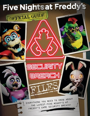The Security Breach Files: An Afk Book (Five Nights at Freddy's) Paperback Scholastic Inc.