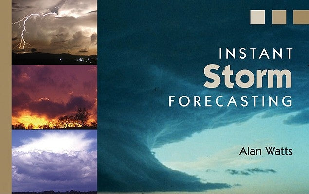 Instant Storm Forecasting Paperback Sheridan House