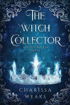 The Witch Collector City Owl Press