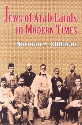 Jews of Arab Lands in Modern Times Paperback University of Nebraska Press