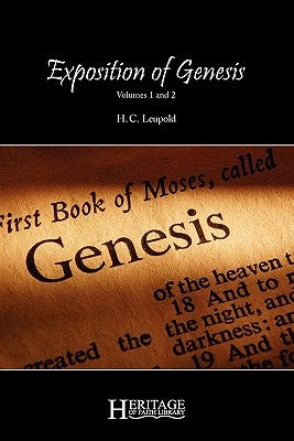 Exposition of Genesis: Volumes 1 and 2 Paperback Deward Publishing