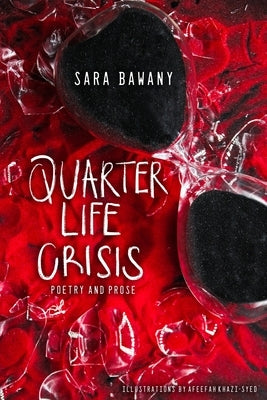Quarter Life Crisis Paperback Flowersong Press