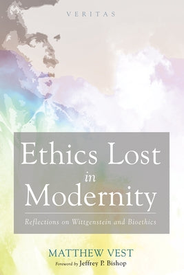 Ethics Lost in Modernity Paperback Cascade Books
