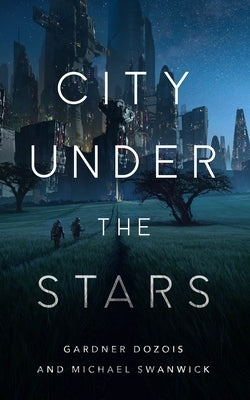 City Under the Stars Paperback Tordotcom