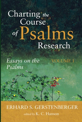 Charting the Course of Psalms Research Paperback Cascade Books