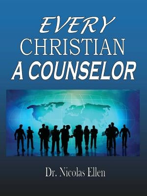 Every Christian a Counselor Paperback Expository Counseling Center