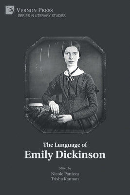 The Language of Emily Dickinson Paperback Vernon Press