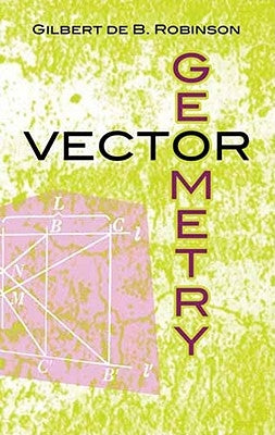 Vector Geometry Paperback Dover Publications