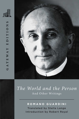 The World and the Person: And Other Writings Paperback Gateway Editions