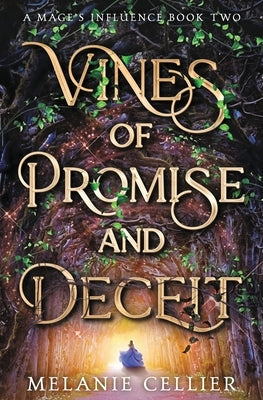 Vines of Promise and Deceit Paperback Luminant Publications