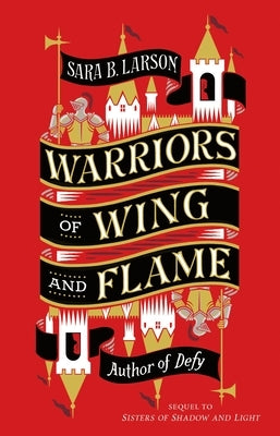 Warriors of Wing and Flame Paperback Tor Teen