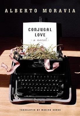 Conjugal Love Paperback Other Press (NY)