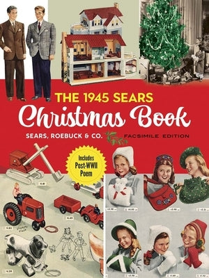 The 1945 Sears Christmas Book Paperback Dover Publications