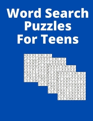 Word Search Puzzles For Teens: And for adults Paperback Independently Published