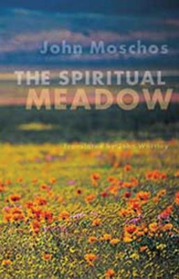 Spiritual Meadow by John Moschos Paperback Cistercian Publications