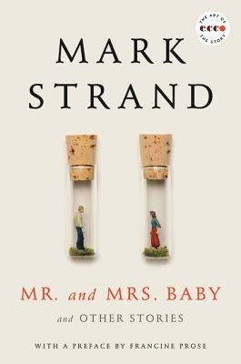 Mr. and Mrs. Baby: And Other Stories Paperback Ecco Press