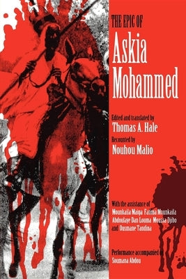 The Epic of Askia Mohammed Paperback Indiana University Press