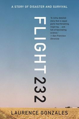 Flight 232: A Story of Disaster and Survival Paperback W. W. Norton & Company