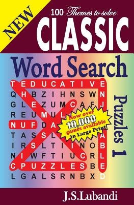 New Classic Word Search Puzzles. Createspace Independent Publishing Platform