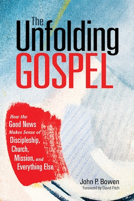 Cover of "The Unfolding Gospel" book by Fortress Press, featuring the title and author, with a blurred background and a hardcover design.