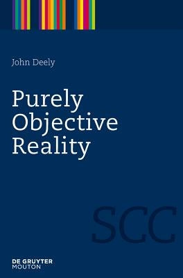Purely Objective Reality Paperback Walter de Gruyter