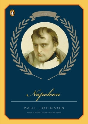 Paperback of Napoleon: A Life by Penguin Books, showing the book cover with title and author details.