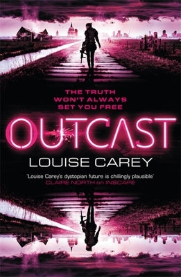 Outcast by Carey, Louise