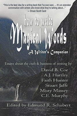 How to Write Magical Words: A Writer's Companion Paperback Bella Rosa Books