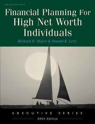 Financial Planning for High Net Worth Individuals Paperback Beard Books