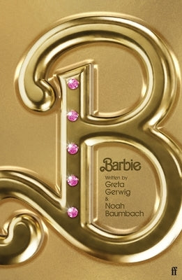 Paperback of Barbie: The Screenplay by Faber & Faber, showing the book cover with colorful Barbie-themed artwork.