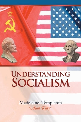Understanding Socialism Paperback Authorhouse
