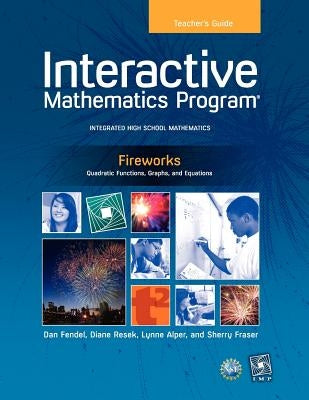 Imp 2e Y2 Fireworks Teacher's Guide Paperback Key Curriculum Press