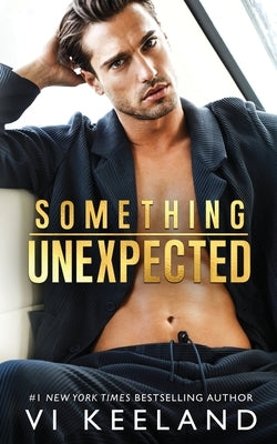 Something Unexpected Paperback C. Scott Publishing Corp