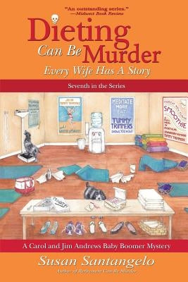 Dieting Can Be Murder Paperback Createspace Independent Publishing Platform